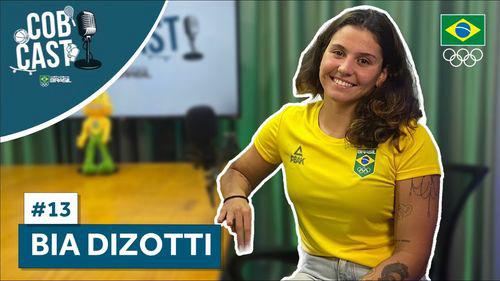 COBCAST #13 - Bia Dizotti