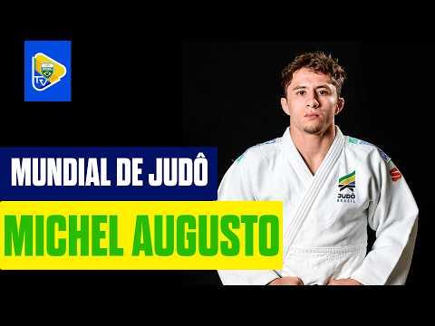 MICHEL AUGUSTO | MUNDIAL DE JUDÔ 2026